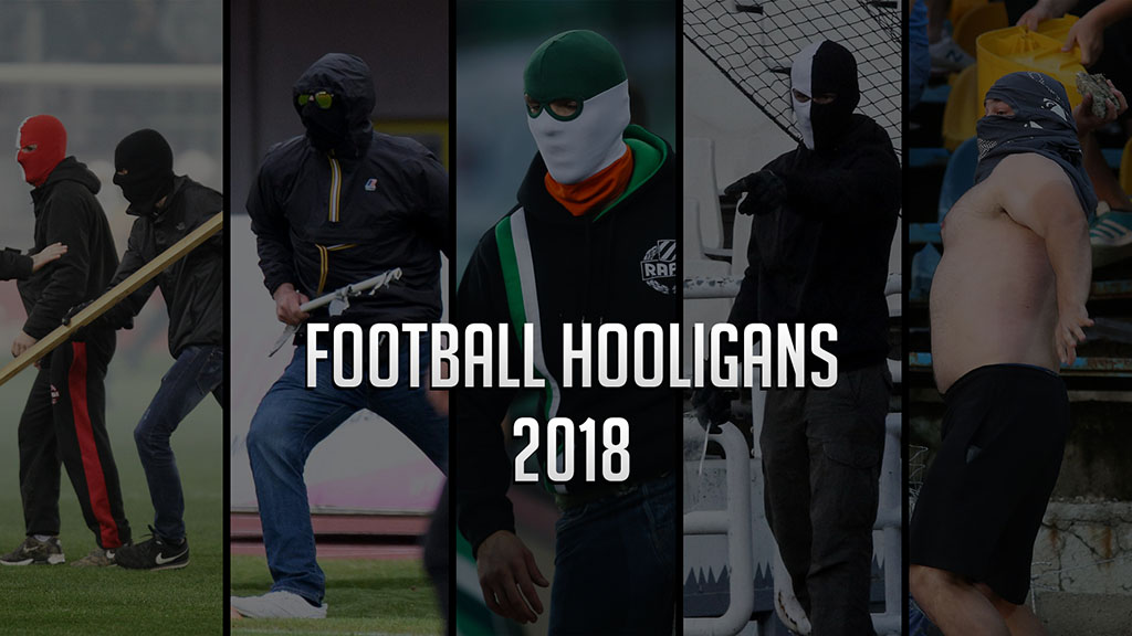 Football Hooligans 2018